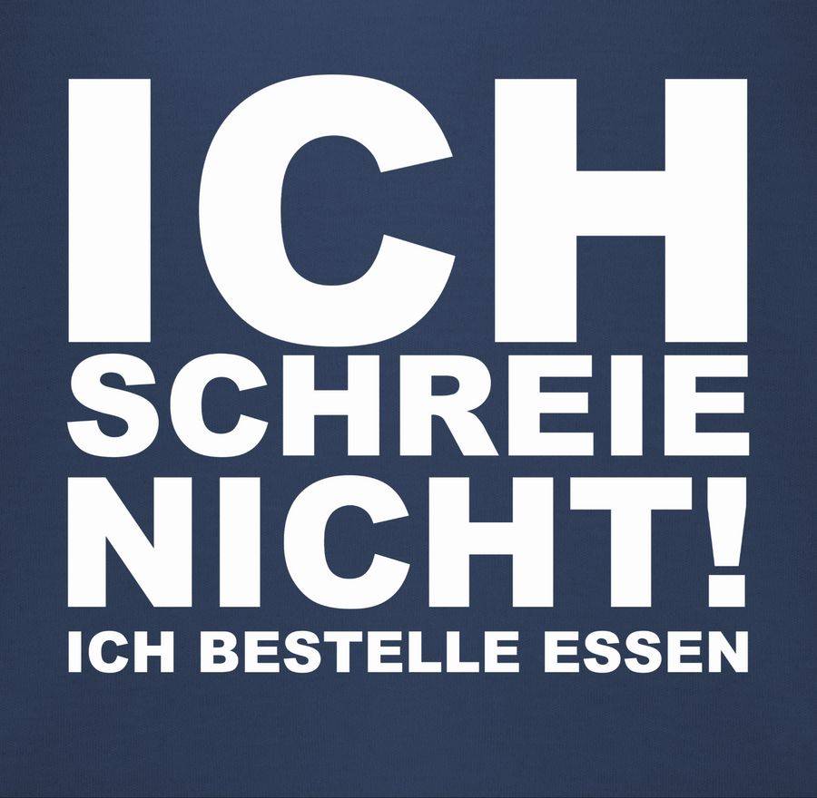 Shirtracer Ich Schreie Nicht, Ich Bestelle Essen!: T-Shirt Rucksack Shirtracer