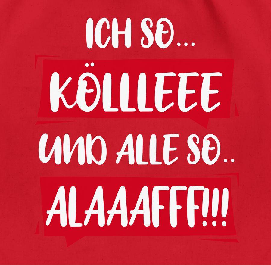 Shirtracer Ich So Kölle Alaff Rot-Weiß: Tshirt Rucksack Shirtracer
