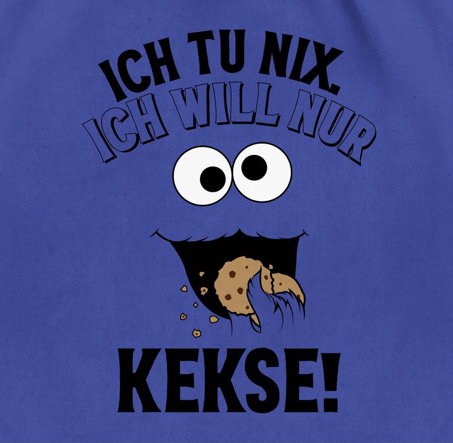 Shirtracer Ich Tu Nix. Ich Will Nur Kekse! - Schwarz Shirts & Mehr Shirtracer