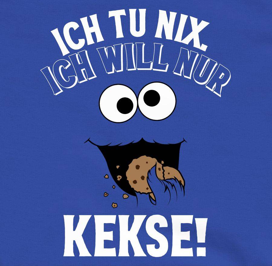 Shirtracer Ich Tu Nix. Ich Will Nur Kekse! - Weiß/schwarz Shirts & Mehr Shirtracer