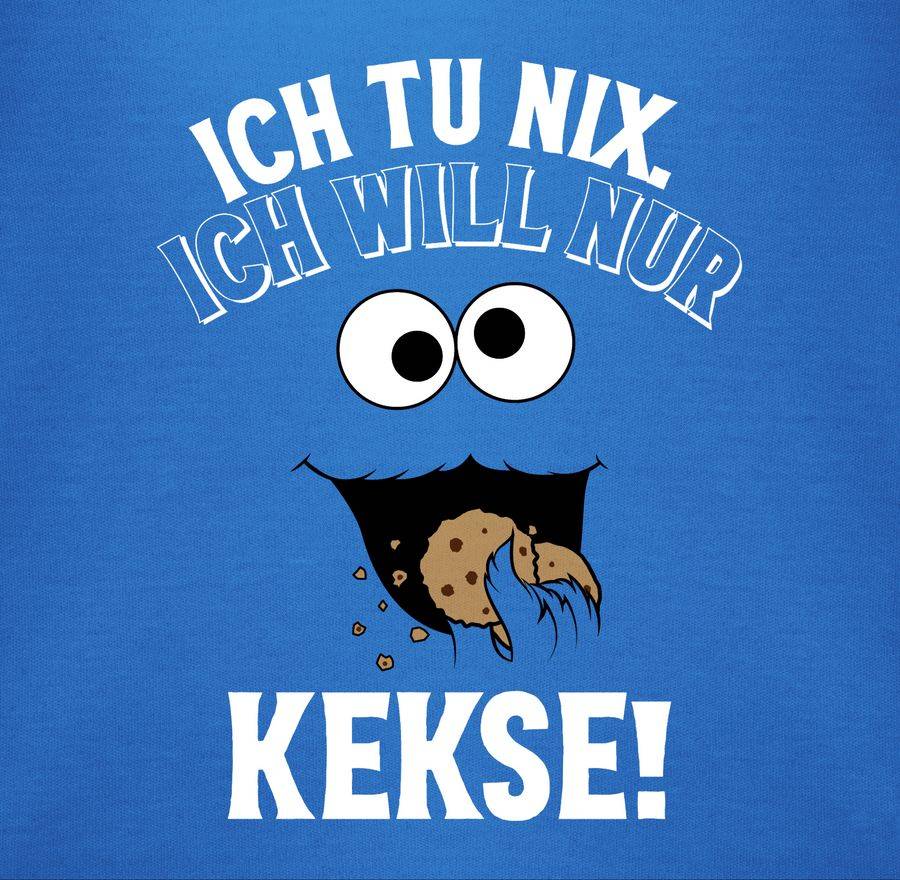 Shirtracer Ich Tu Nix. Ich Will Nur Kekse! - Weiß/schwarz Shirts & Mehr Shirtracer