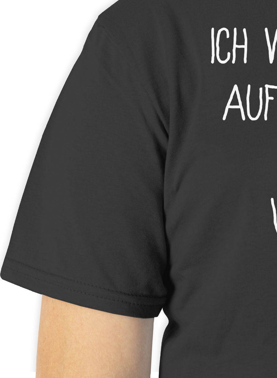 Shirtracer Ich Verlasse Mich Auf Meine Sinne Shirts & Mehr Shirtracer