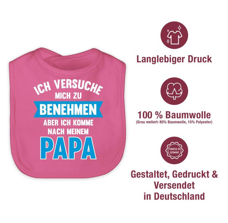 Shirtracer Ich Versuche Mich Zu Benehmen Aber Ich Komme Nach Meinem Papa: Tshirt Rucksack Shirtracer