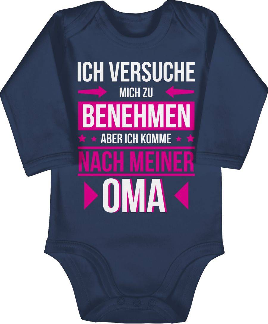 Shirtracer Ich Versuche Mich Zu Benehmen Aber Ich Komme Nach Meiner Oma Shirts & Mehr Shirtracer