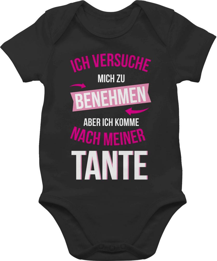 Shirtracer Ich versuche mich zu benehmen aber ich komme nach meiner Tante Shirts & Mehr Shirtracer