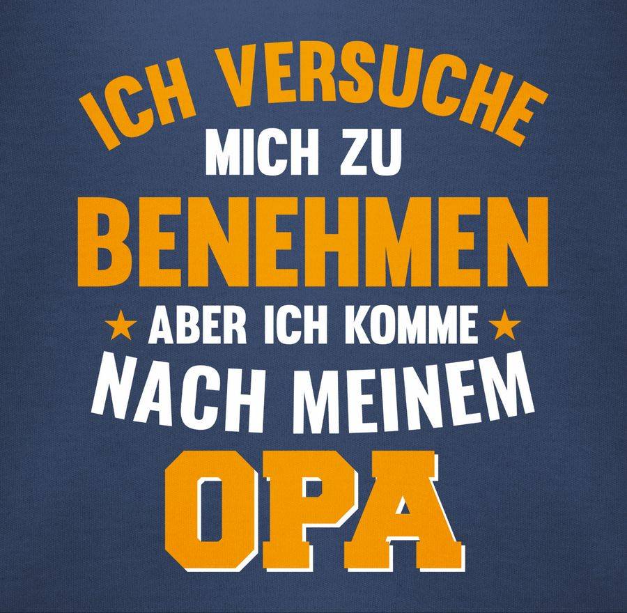 Shirtracer Ich Versuche Mich Zu Benehmen Aber Ich Komme Nach Meinem Opa Orange: T-Shirt Gym Shirtracer