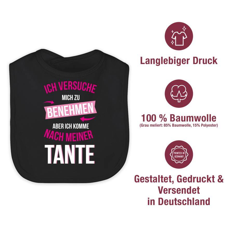 Shirtracer Ich Versuche Mich Zu Benehmen Aber Ich Komme Nach Meiner Tante Shirts & Mehr Shirtracer