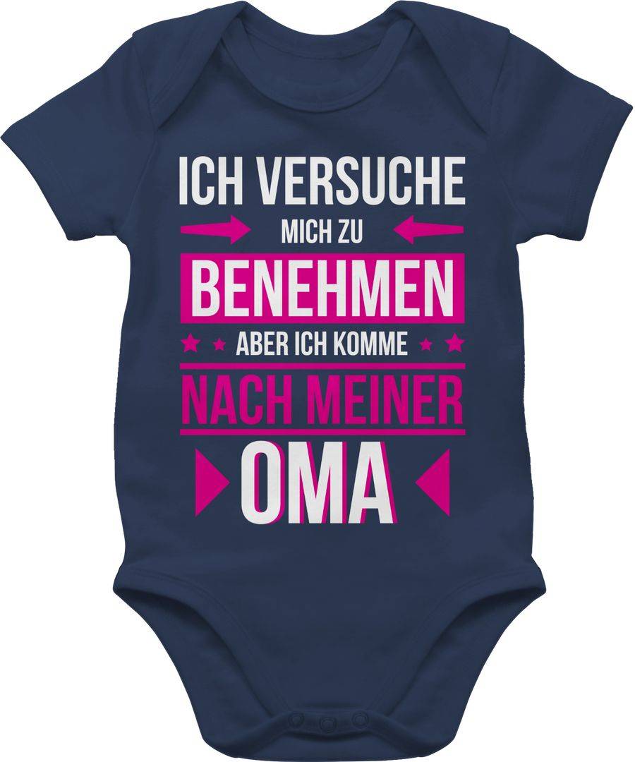 Shirtracer Ich versuche mich zu benehmen aber ich komme nach meiner Oma Shirts & Mehr Shirtracer