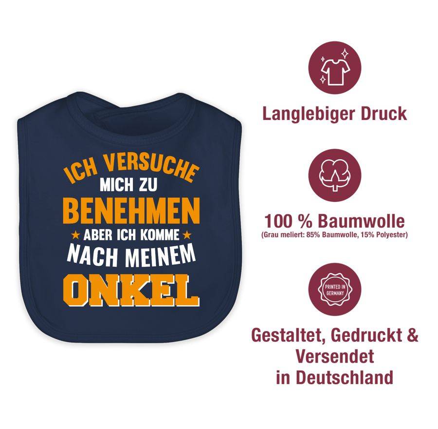 Shirtracer Ich Versuche Mich Zu Benehmen Aber Ich Komme Nach Meinem Onkel Orange Shirts & Shirtracer