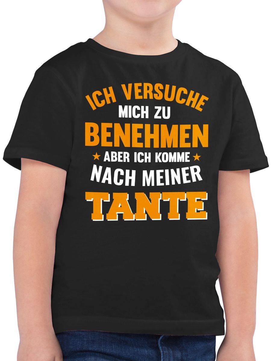 Shirtracer Ich versuche mich zu benehmen aber ich komme nach meiner Tante orange Shirts & Shirtracer