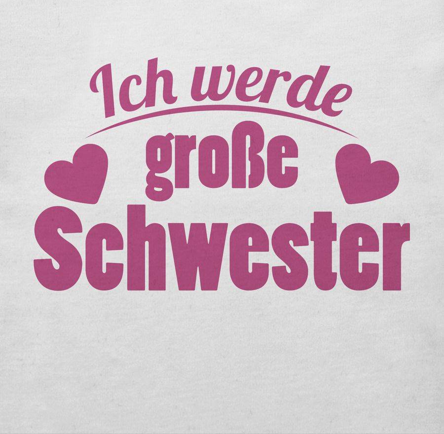 Shirtracer Ich Werde Große Schwester Shirts & Mehr Shirtracer