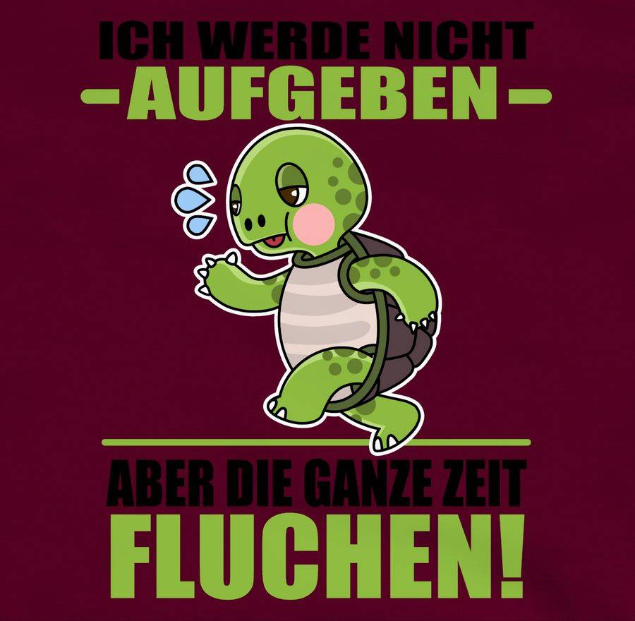 Shirtracer Ich Werde Nicht Aufgeben Aber Die Ganze Zeit Fluchen! - Schwarz Shirts & Mehr Shirtracer