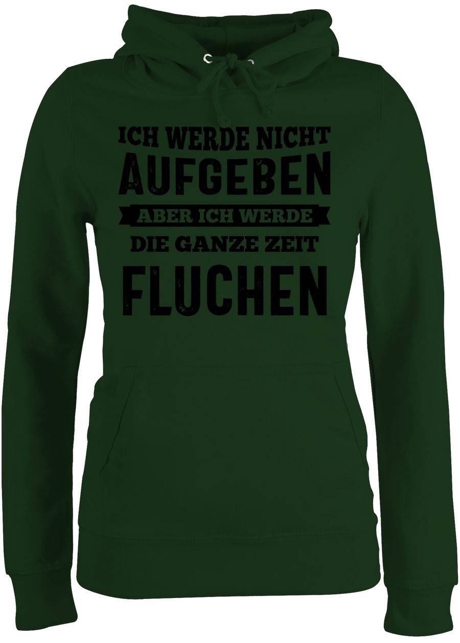 Shirtracer Ich werde nicht aufgeben, aber ich werde die ganze Zeit fluchen - schwarz: Tshir Shirtracer