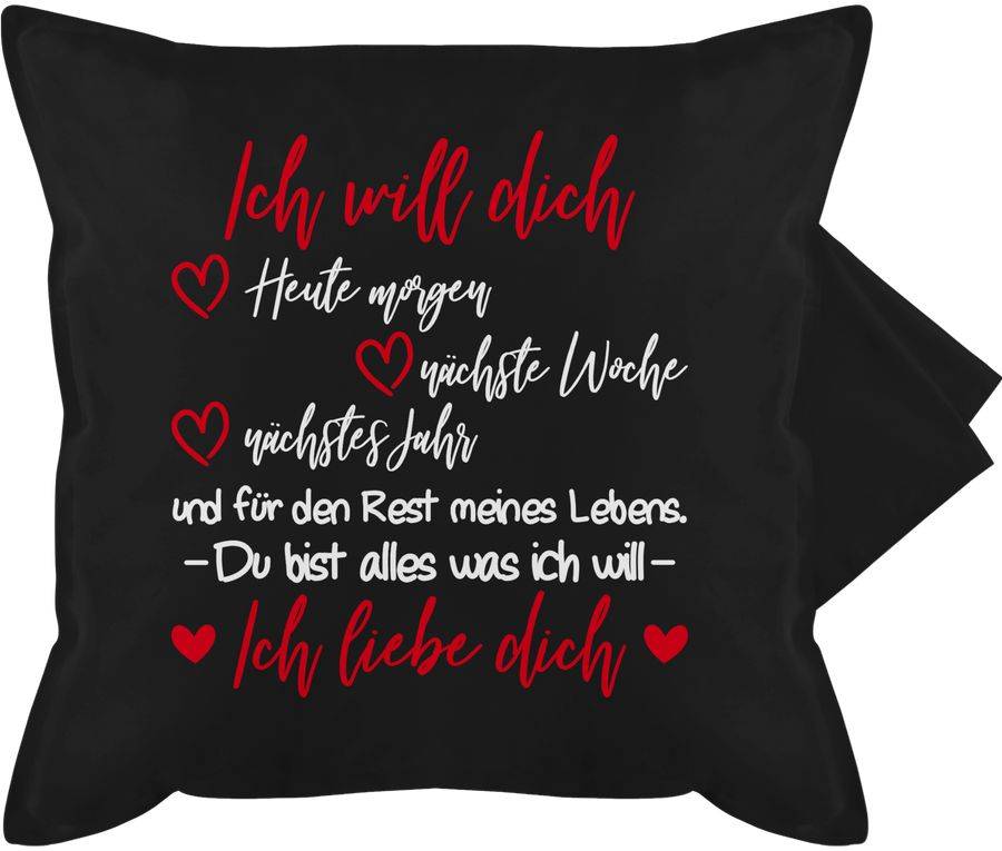 Shirtracer Ich will dich für den Rest meines Lebens Ich liebe Dich Shirts & Mehr Shirtracer