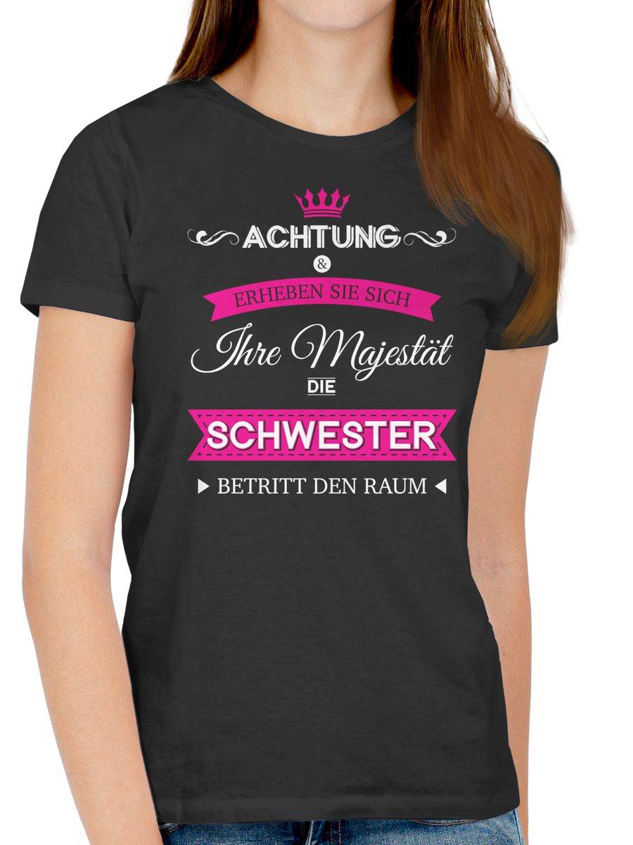 Shirtracer Ihre Majestät Die Schwester Shirts & Mehr Shirtracer
