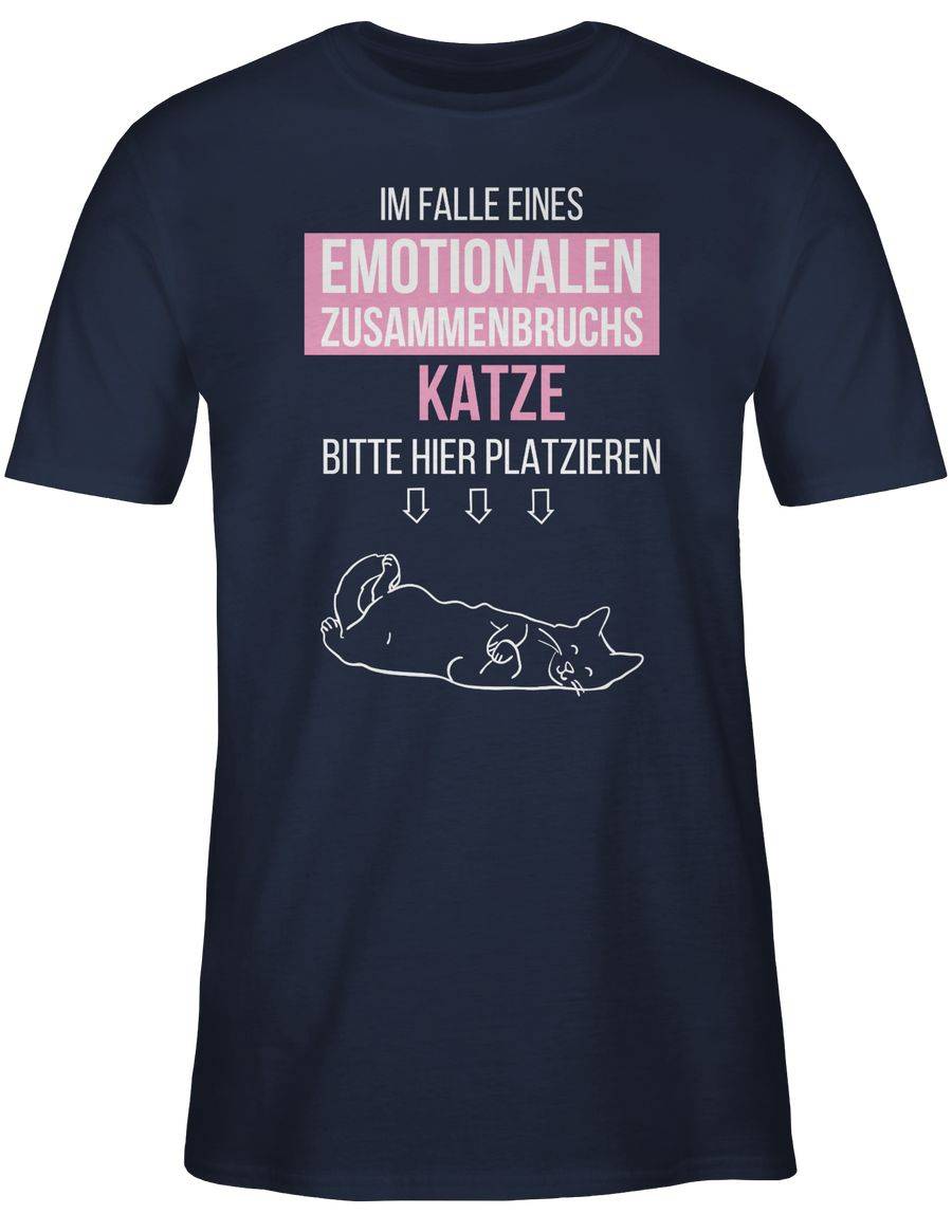 Shirtracer Im Falle eines emotionalen Zusammenbruchs Katze hier platzieren Shirts & Mehr Shirtracer