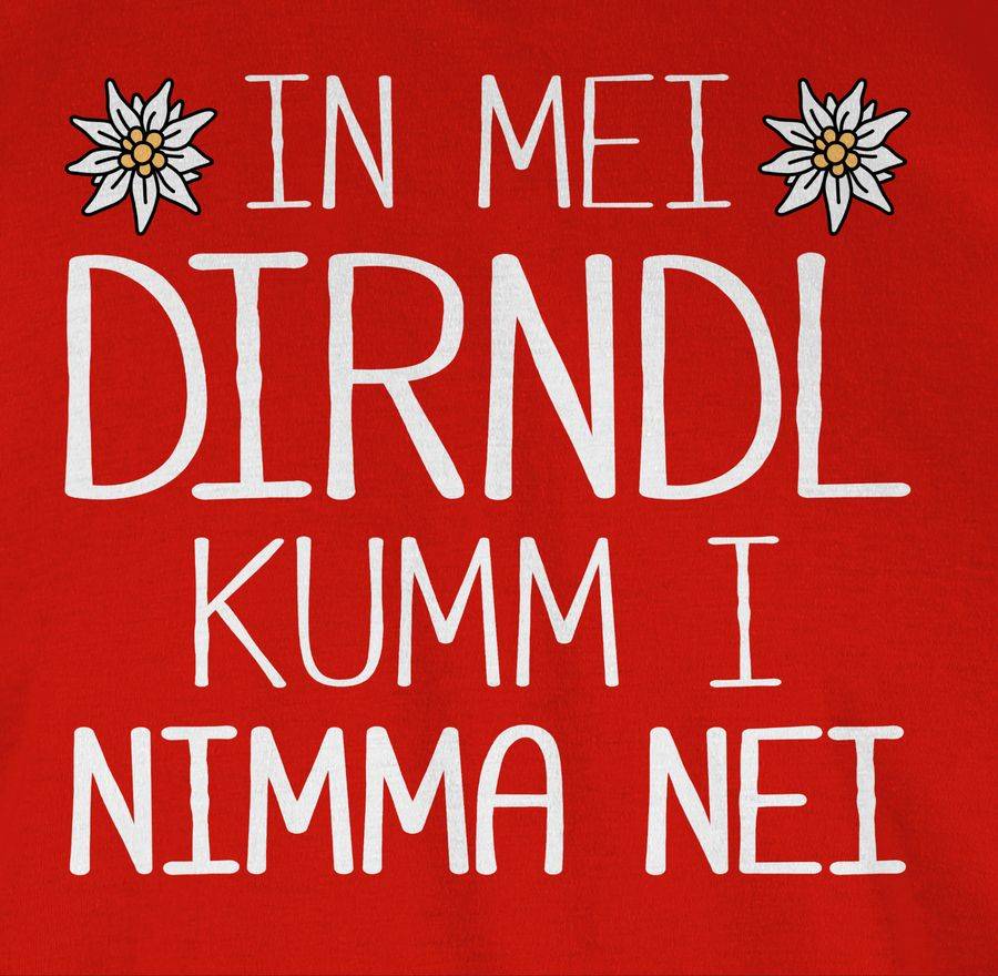Shirtracer In Mei Dirndl Kumm I Nimma Nei Weiß: Tshirt Rucksack Shirtracer