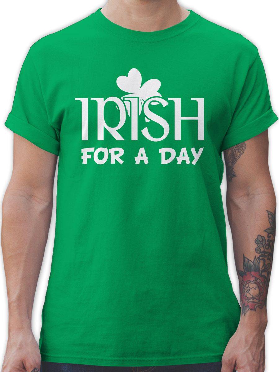 Shirtracer Irish For A Day St Patricks Day Shirts & Mehr Shirtracer
