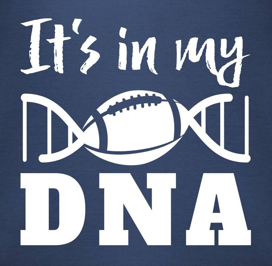 Shirtracer It's In My DNA Mit Football - Weiß Shirts & Mehr Shirtracer