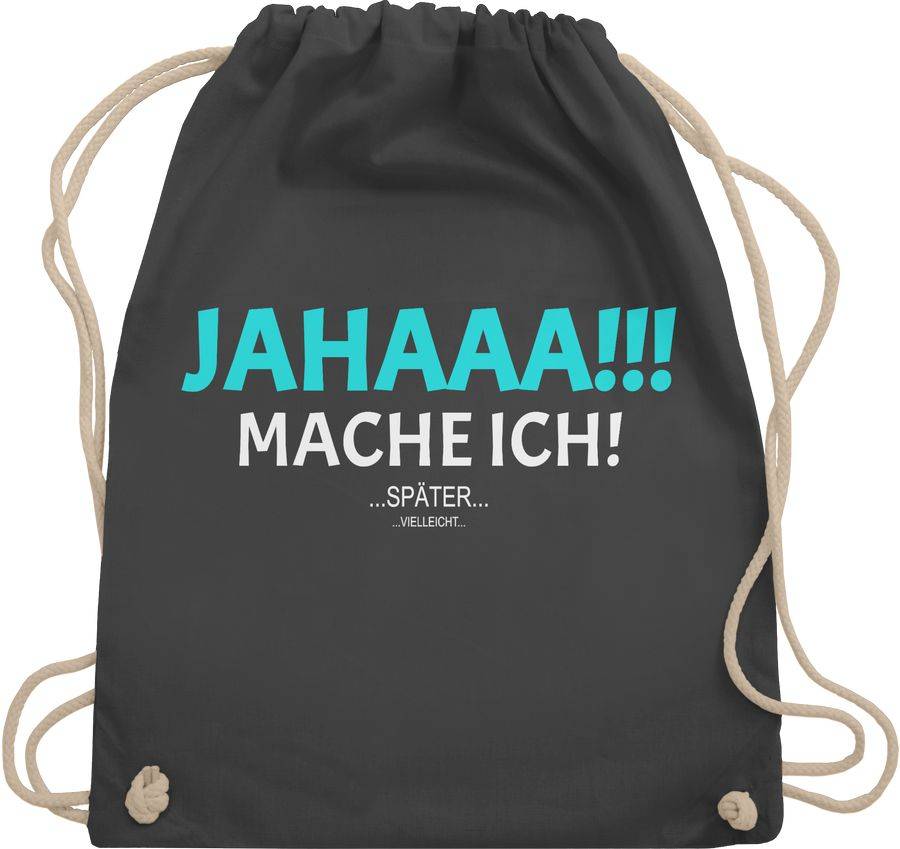 Shirtracer Ja mach ich aber nicht jetzt - Lustige Freche Sprüche Lustiger Spruch: T-Shirt R Shirtracer