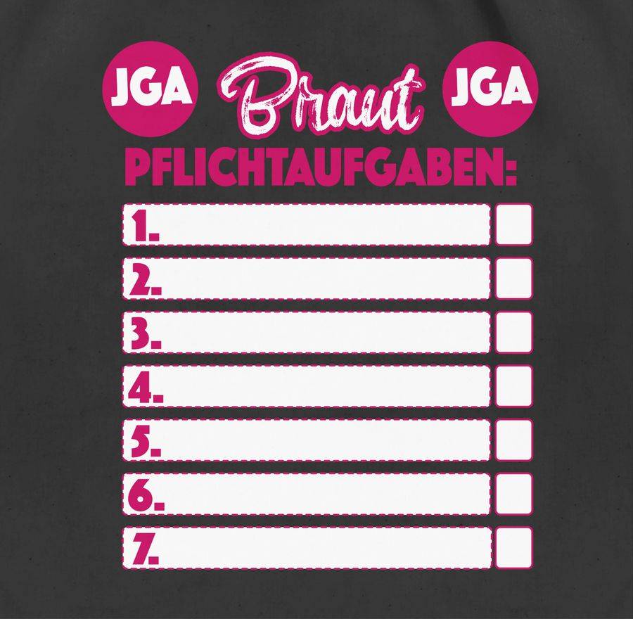 Shirtracer JGA Braut Pflichtaufgaben: T-Shirt Turnbeutel Shirtracer