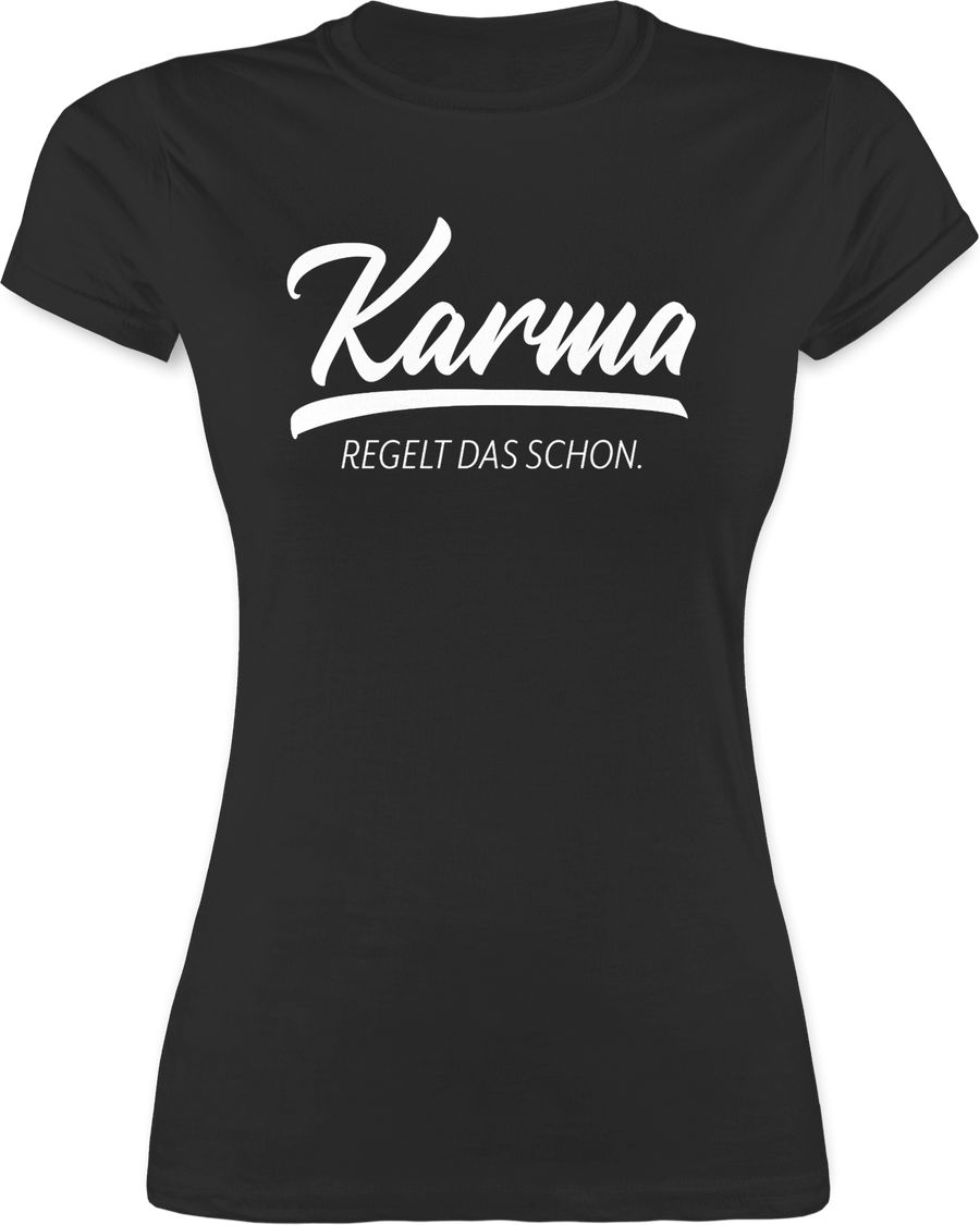 Shirtracer Karma - regelt das schon Shirts & Mehr Shirtracer