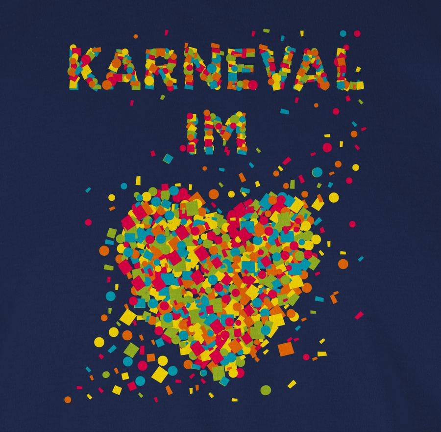 Shirtracer Karneval Im Herzen Shirts & Mehr Shirtracer