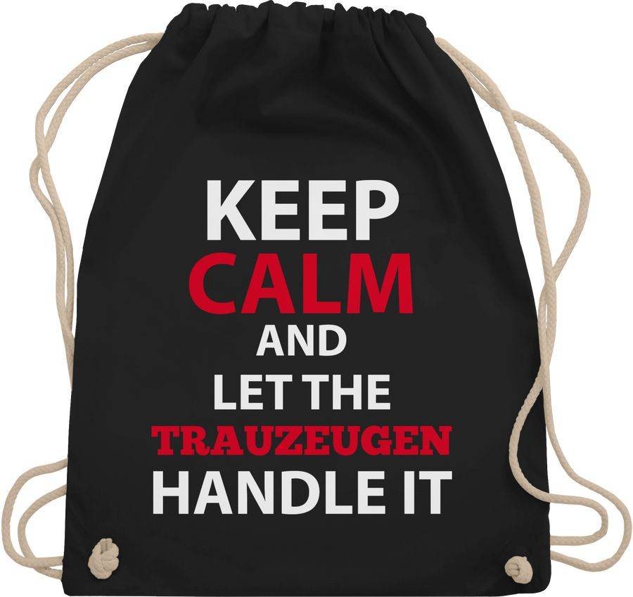 Shirtracer Keep Calm Trauzeuge: Tshirt Gym Bag Shirtracer
