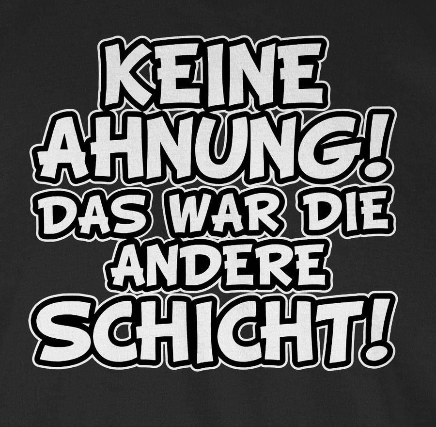 Shirtracer Keine Ahnung Das War Die Andere Schicht Comic: Tshirt Turnbeutel Shirtracer