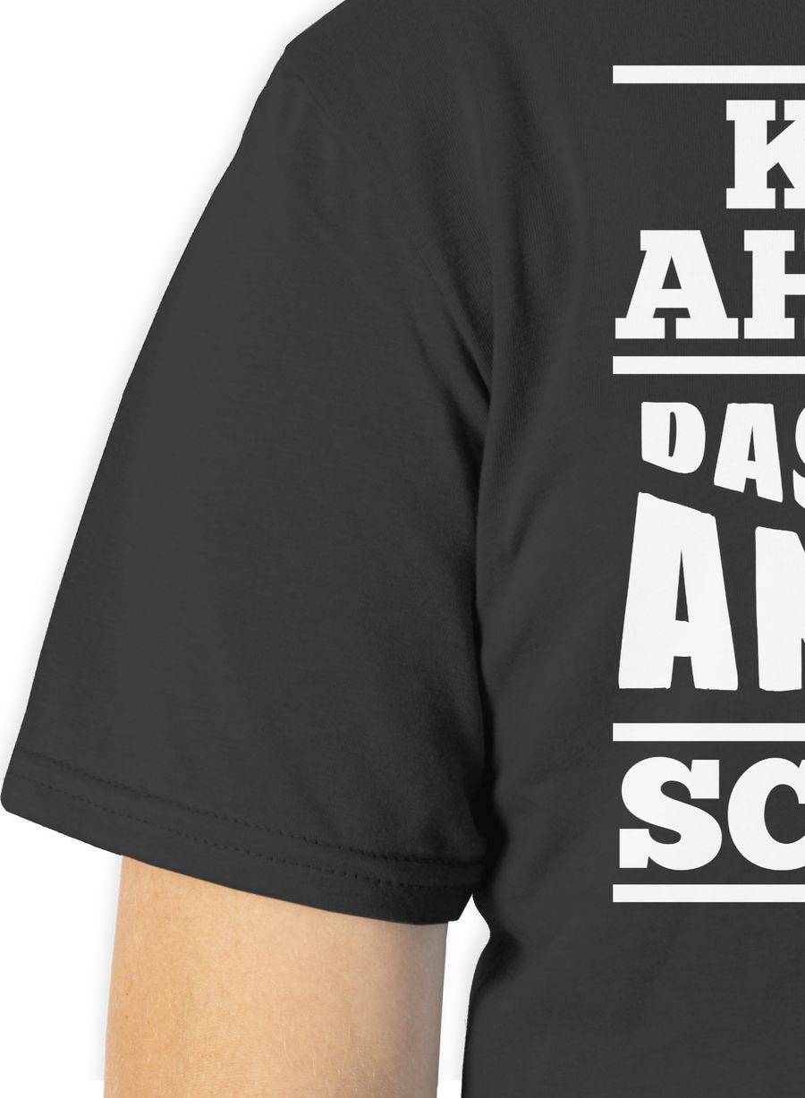 Shirtracer Keine Ahnung Das War Die Andere Schicht Shirts & Mehr Shirtracer