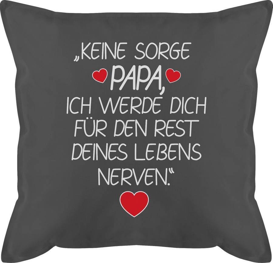 Shirtracer Keine Sorge Papa - weiß Shirts & Mehr Shirtracer