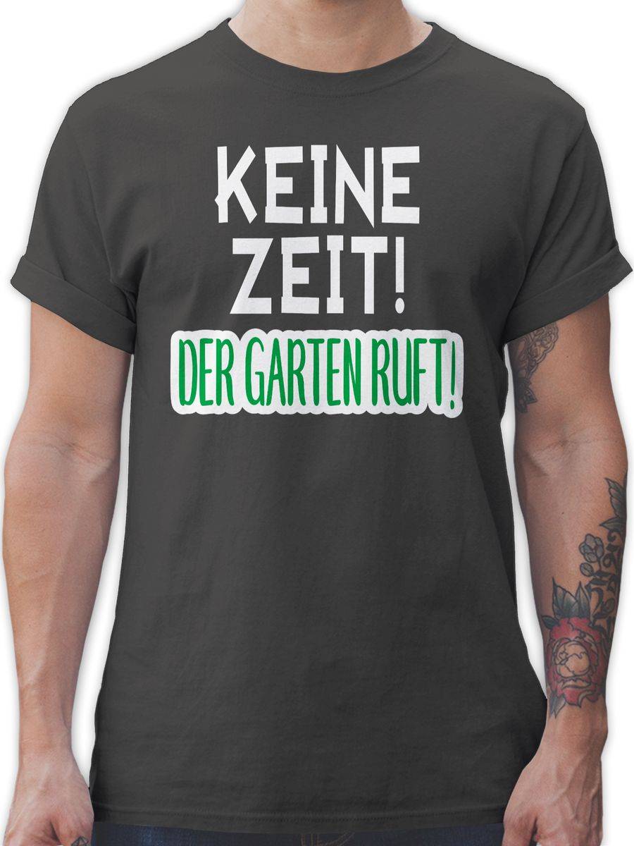 Shirtracer Keine Zeit! Der Garten ruft! Shirts & Mehr Shirtracer