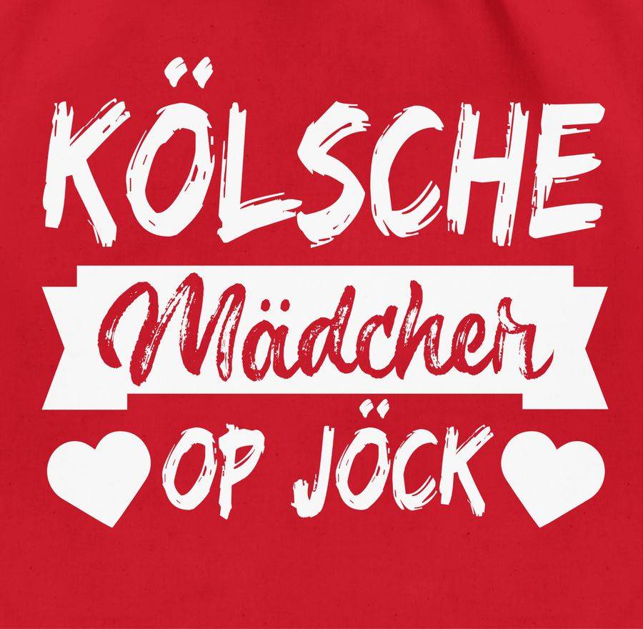 Shirtracer Kölner Sprichwort - Kölsche Mädcher Op Jöck - Weiß: T-Shirt Gym Bag Shirtracer