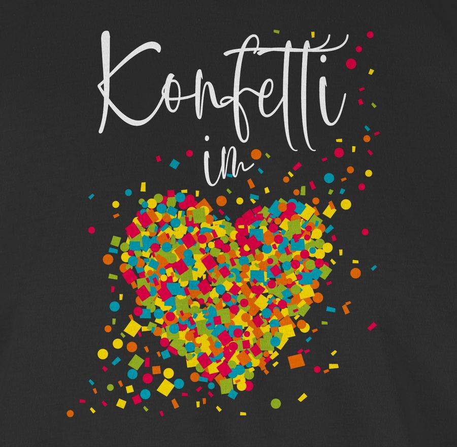 Shirtracer Konfetti Im Herzen Kalligrafie - Weiß Shirts & Mehr Shirtracer