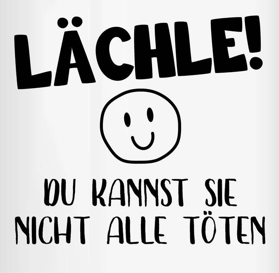 Shirtracer Lächle Du Kannst Sie Nicht Alle Töten Emoticon Schwarz Shirts & Mehr Shirtracer
