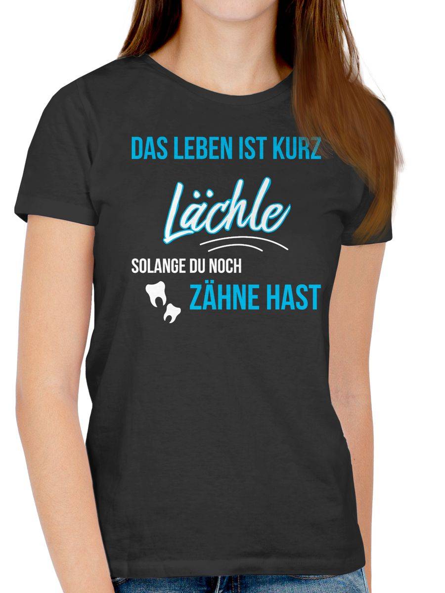 Shirtracer Lächle Solange Du Noch Zähne Hast: T-Shirt Turnbeutel Shirtracer