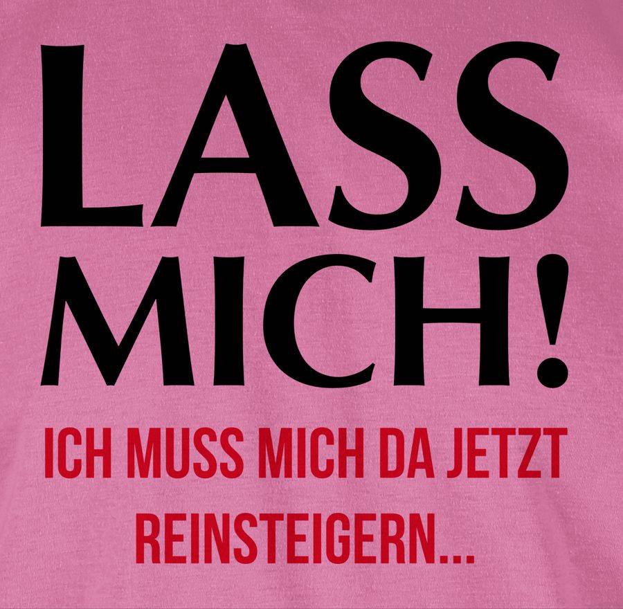 Shirtracer Lass Mich! Ich Muss Mich Da Jetzt Reinsteigern: T-Shirt Rucksack Shirtracer