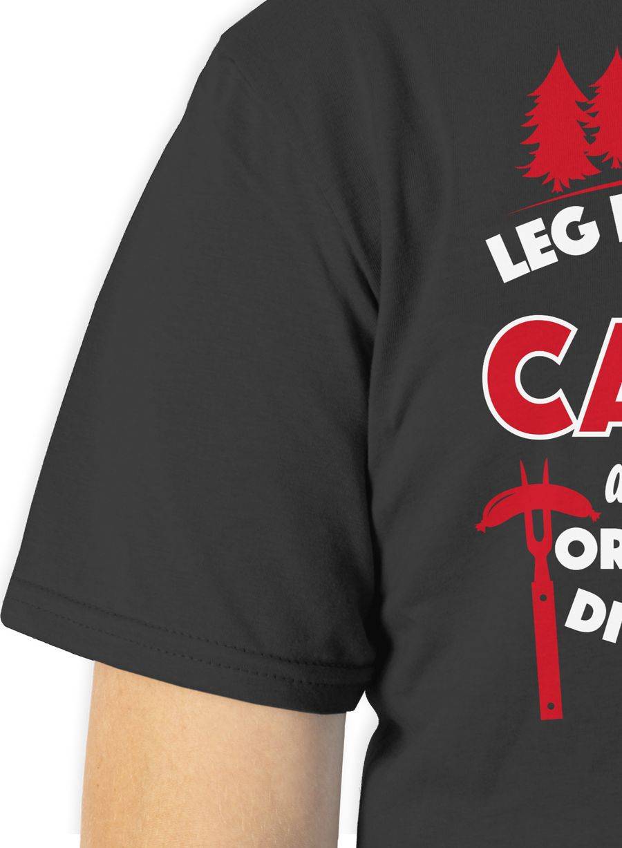 Shirtracer Leg Dich Niemals Mit Einem Camper An Shirts & Mehr Shirtracer