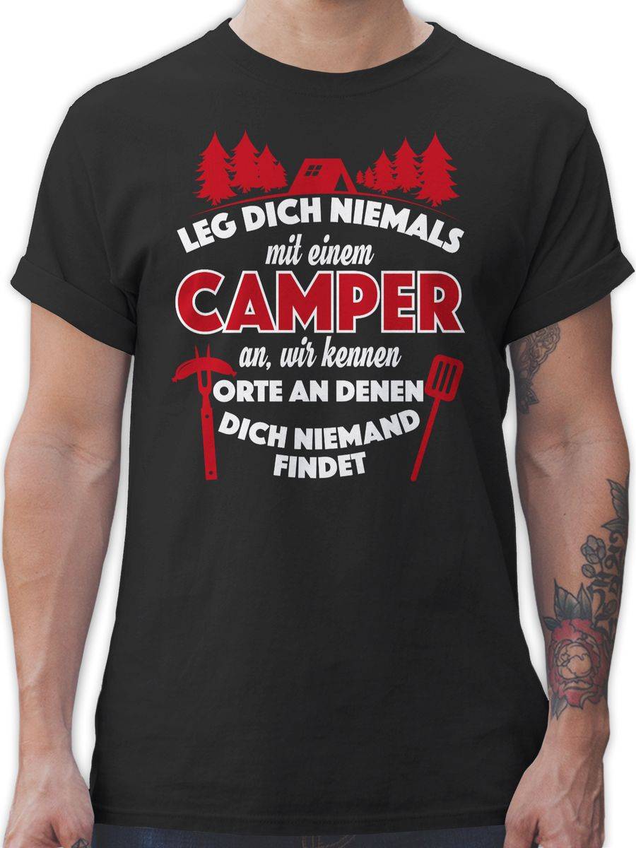 Shirtracer Leg dich niemals mit einem Camper an Shirts & Mehr Shirtracer
