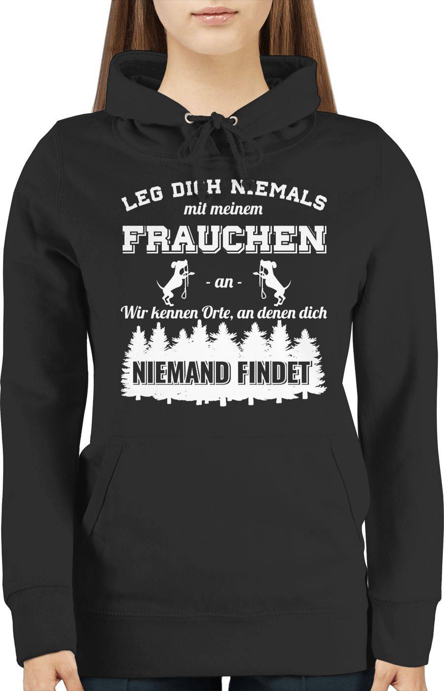 Shirtracer Leg Dich Niemals Mit Meinem Frauchen An Shirts & Mehr Shirtracer