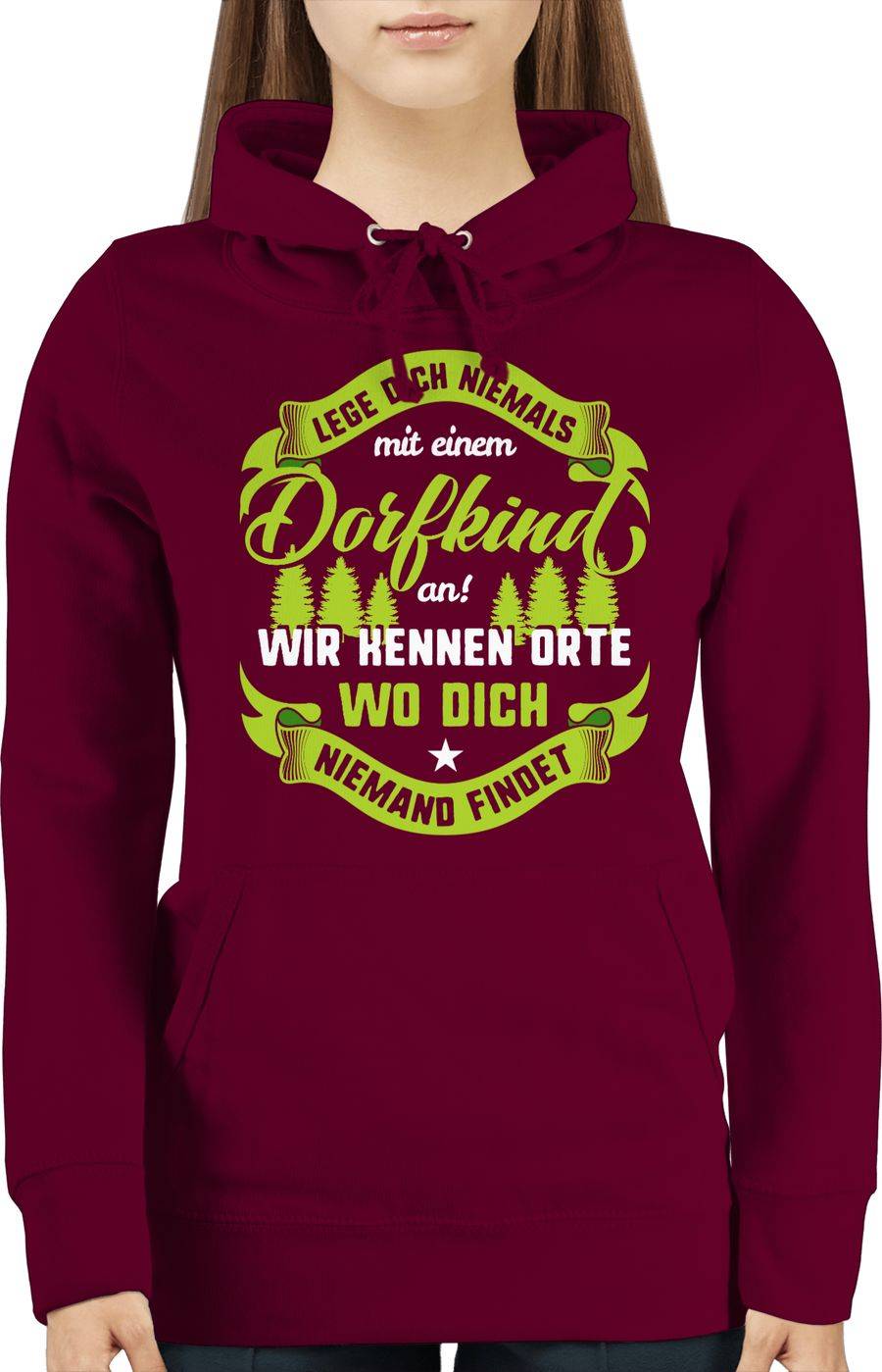 Shirtracer Lege Dich Nie Mit Einem Dorfkind An V2 Shirts & Mehr Shirtracer