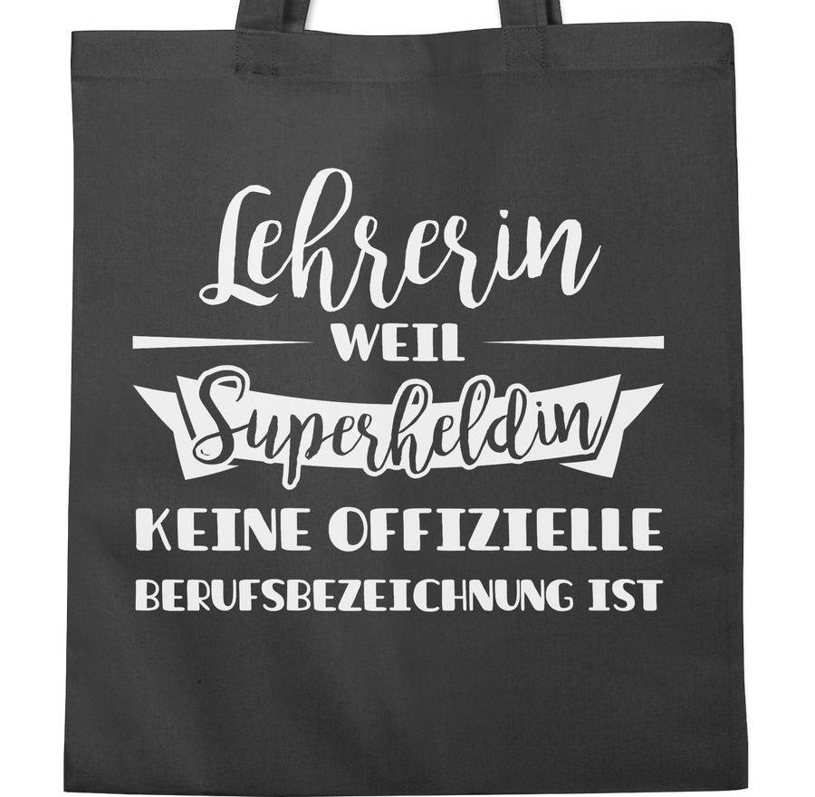 Shirtracer Lehrerin Weil Superheldin Keine Offizielle Berufsbezeichnung Ist Shirts & Mehr Shirtracer