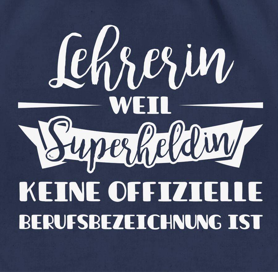Shirtracer Lehrerin Weil Superheldin Keine Offizielle Berufsbezeichnung Ist Shirts & Mehr Shirtracer