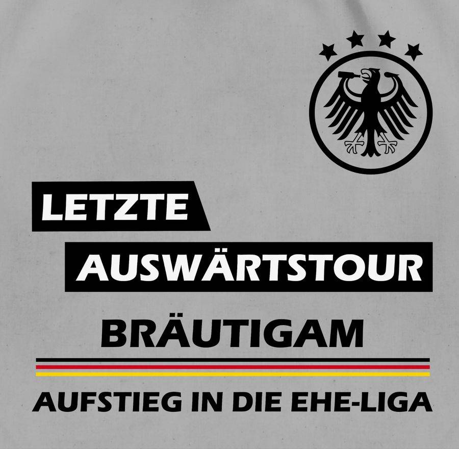Shirtracer Letzte Auswärtstour Bräutigam Shirts & Mehr Shirtracer