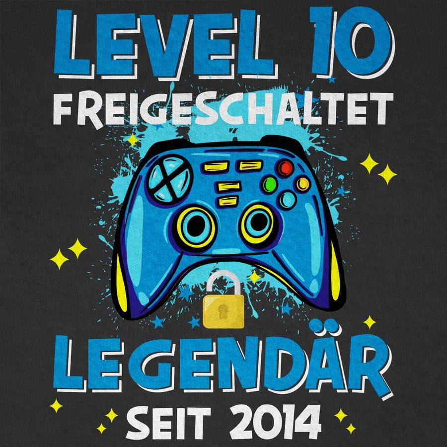 Shirtracer Level 10 Freigeschaltet Legendär Seit 2014 Shirts & Mehr Shirtracer
