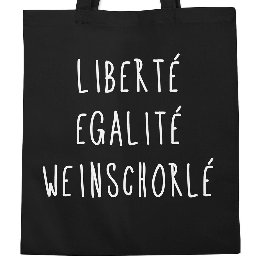 Shirtracer Liberte Egalite Weinschorle Weiß Shirts & Mehr Shirtracer
