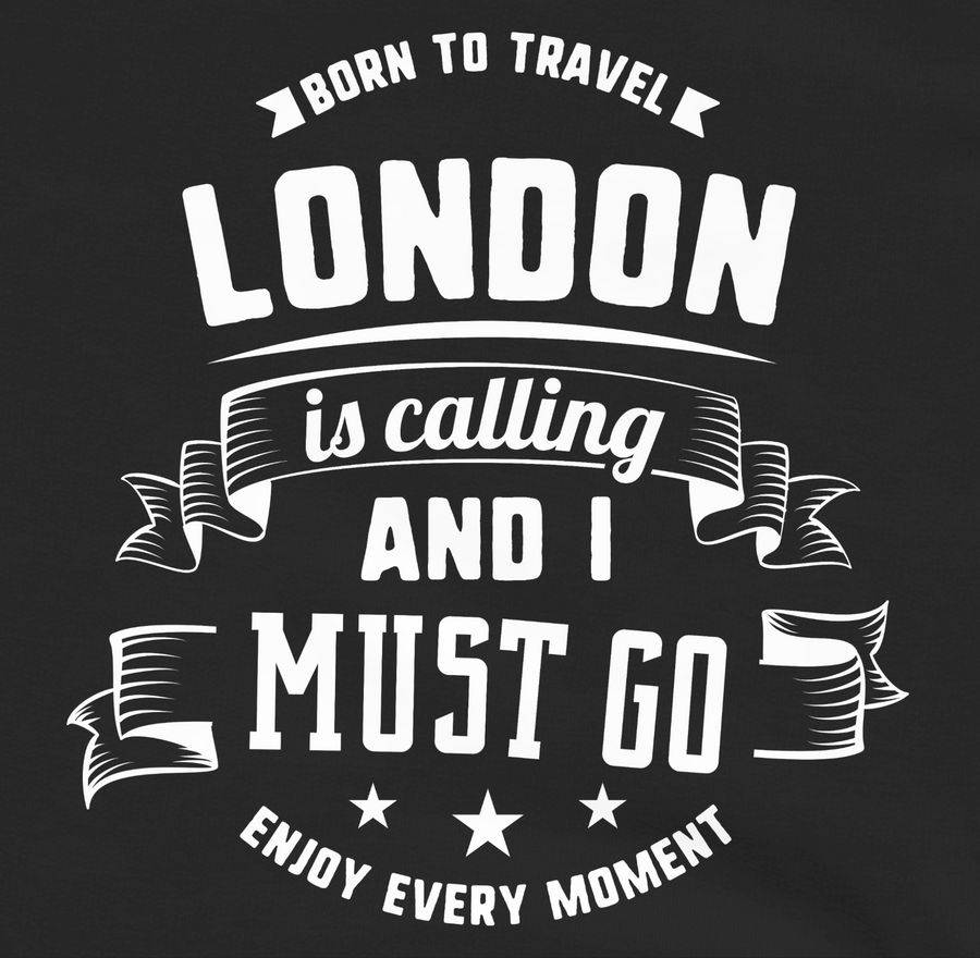 Shirtracer London Is Calling And I Must Go Weiß Shirts & Mehr Shirtracer