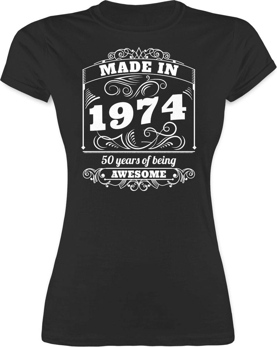 Shirtracer Made in 1974 Fifty years of being awesome Shirts & Mehr Shirtracer