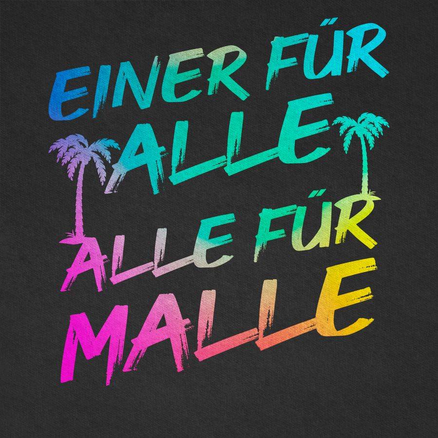 Shirtracer Malle Für Alle - Einer Für Alle Alle Für Malle: Tshirt Turnbeutel Shirtracer