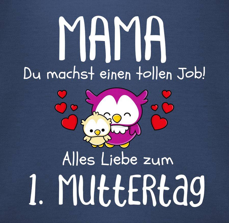 Shirtracer Mama Du Machst Einen Tollen Job Alles Liebe Zum 1. Muttertag Weiß: T-Shirt Gym B Shirtracer